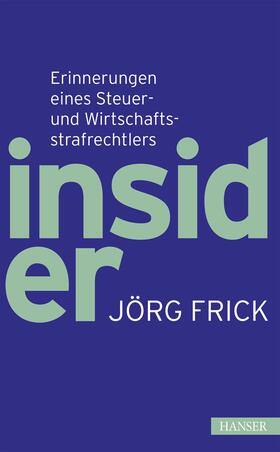 Frick |  Insider | eBook | Sack Fachmedien