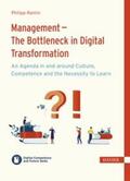 Ramin |  Management – The Bottleneck in Digital Transformation? | eBook | Sack Fachmedien
