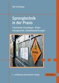 Schillinger |  Sprengtechnik in der Praxis | eBook | Sack Fachmedien