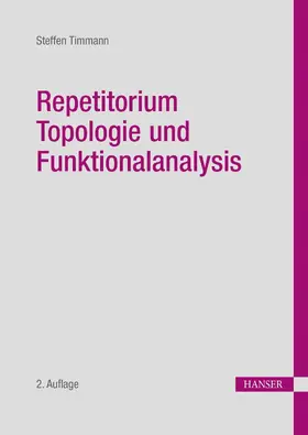Timmann | Repetitorium Topologie und Funktionalanalysis | E-Book | sack.de