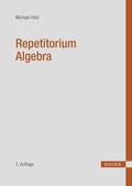 Holz |  Repetitorium Algebra | eBook | Sack Fachmedien