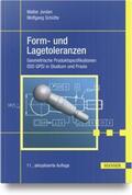 Jorden / Schütte |  Form- und Lagetoleranzen | Buch |  Sack Fachmedien