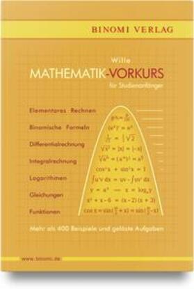 Wille | Mathematik-Vorkurs für Studienanfänger | Buch | 978-3-446-47664-6 | sack.de