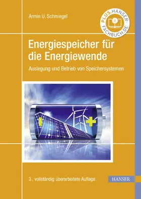 Schmiegel |  Energiespeicher für die Energiewende | eBook | Sack Fachmedien