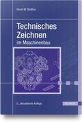 Grollius |  Technisches Zeichnen im Maschinenbau | Buch |  Sack Fachmedien