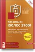 Brenner / gentschen Felde / Hommel |  Praxisbuch ISO/IEC 27001 | Buch |  Sack Fachmedien