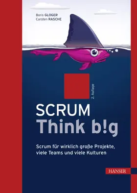 Gloger / Rasche | Scrum Think big | E-Book | sack.de