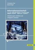 Vogel / Eller |  Informationssicherheit nach VDA® ISA & TISAX® | eBook | Sack Fachmedien