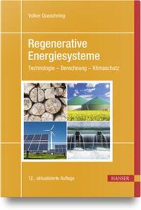 Quaschning | Regenerative Energiesysteme | Buch | 978-3-446-47777-3 | sack.de