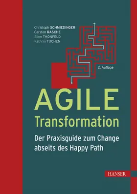 Schmiedinger / Rasche / Thonfeld | Agile Transformation | E-Book | sack.de