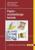 Blechschmidt / Heinemann / Naujock |  Papierverarbeitungstechnik | eBook | Sack Fachmedien