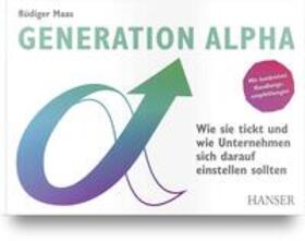 Maas | Generation Alpha | Buch | 978-3-446-47865-7 | sack.de