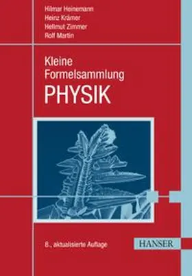 Heinemann / Krämer / Zimmer |  Kleine Formelsammlung PHYSIK | eBook | Sack Fachmedien