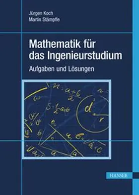 Koch / Stämpfle | Mathematik für das Ingenieurstudium | E-Book | www.sack.de