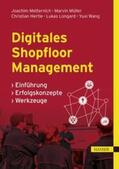 Metternich / Müller / Hertle |  Digitales Shopfloor Management | eBook | Sack Fachmedien