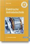 Hagl |  Elektrische Antriebstechnik | Buch |  Sack Fachmedien