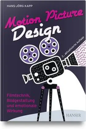 Kapp | Motion Picture Design | Buch | 978-3-446-47980-7 | www.sack.de