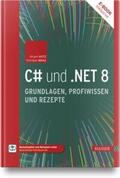 Kotz / Wenz |  C# und .NET 8 - Grundlagen, Profiwissen und Rezepte | Buch |  Sack Fachmedien