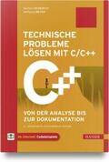 Heiderich / Meyer |  Technische Probleme lösen mit C/C++ | Buch |  Sack Fachmedien