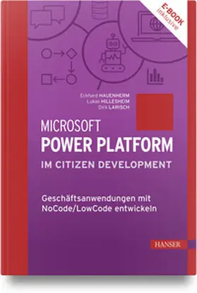 Hauenherm / Hillesheim / Larisch |  Microsoft Power Platform im Citizen Development | Buch |  Sack Fachmedien