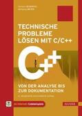 Heiderich / Meyer |  Technische Probleme lösen mit C/C++ | eBook | Sack Fachmedien