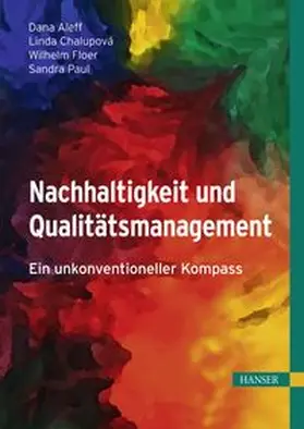 Aleff / Chalupová / Floer |  Nachhaltigkeit und Qualitätsmanagement | eBook | Sack Fachmedien