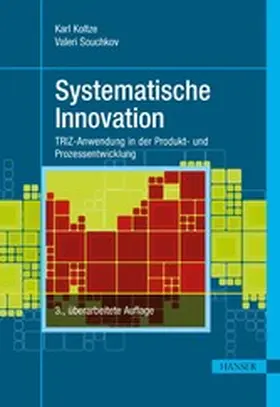 Koltze / Souchkov |  Systematische Innovation | eBook | Sack Fachmedien