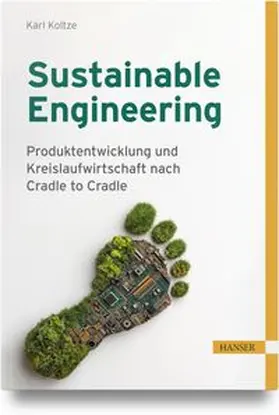 Koltze |  Sustainable Engineering | Buch |  Sack Fachmedien