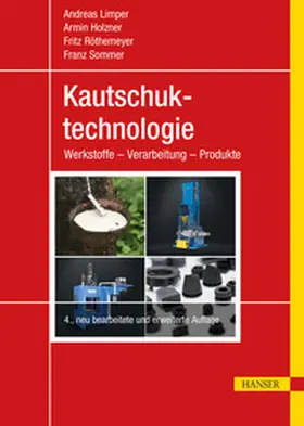 Sommer / Röthemeyer / Holzner |  Kautschuktechnologie | eBook | Sack Fachmedien