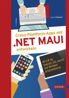 Krämer | Cross-Plattform-Apps mit .NET MAUI entwickeln | E-Book | sack.de