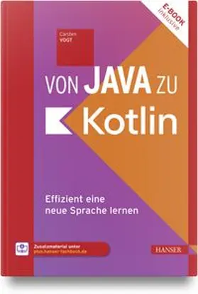 Vogt |  Von Java zu Kotlin | Buch |  Sack Fachmedien