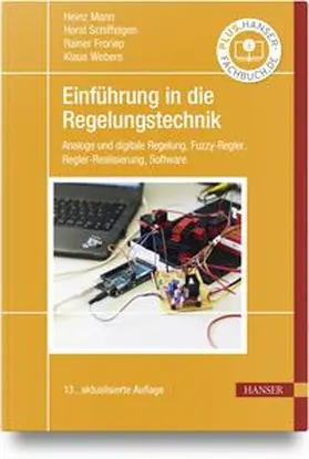 Mann / Schiffelgen / Froriep | Einführung in die Regelungstechnik | Buch | 978-3-446-48490-0 | www.sack.de