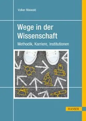 Maiwald |  Wege in der Wissenschaft | eBook | Sack Fachmedien