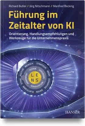 Butler / Nitschmann / Becking |  Führung im Zeitalter von KI | Buch |  Sack Fachmedien