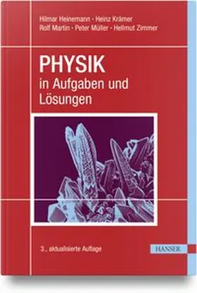 Heinemann / Krämer / Martin |  PHYSIK in Aufgaben und Lösungen | Buch |  Sack Fachmedien