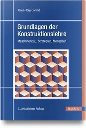 Conrad | Grundlagen der Konstruktionslehre | Buch | 978-3-446-48751-2 | www.sack.de