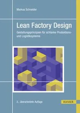 Schneider |  Lean Factory Design | eBook | Sack Fachmedien