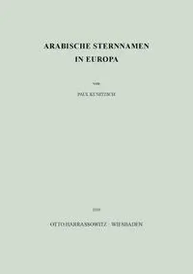 Kunitzsch | Arabische Sternnamen in Europa | Buch | 978-3-447-00549-4 | www.sack.de