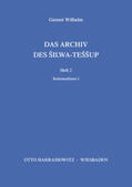 Wilhelm |  Das Archiv des Silwa-Teššup | Buch |  Sack Fachmedien