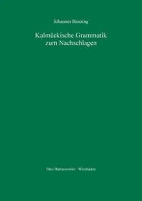 Benzing |  Kalmückische Grammatik zum Nachschlagen | Buch |  Sack Fachmedien