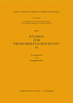 Koch |  Studien zur spätantiken und frühchristlichen Kunst und Kultur des Orients II | Buch |  Sack Fachmedien