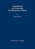 Ullmann |  Adminiculum zur Grammatik des klassischen Arabisch | Buch |  Sack Fachmedien