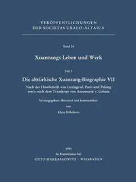 Mayer / Röhrborn |  Xuanzangs Leben und Werk / Die alttürkische Xuanzang-Biographie VII | Buch |  Sack Fachmedien