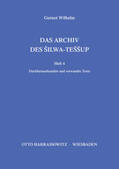Wilhelm |  Das Archiv des Silwa-Teššup | Buch |  Sack Fachmedien