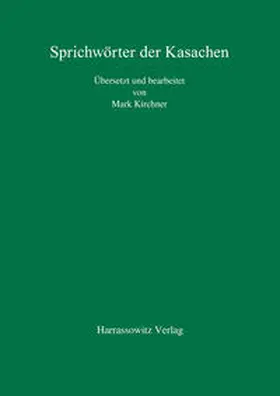  Sprichwörter der Kasachen | Buch |  Sack Fachmedien