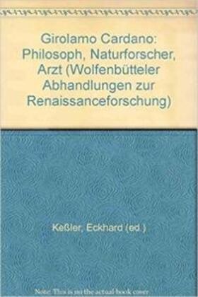 Keßler | Girolamo Cardano - Philosoph, Naturforscher, Arzt | Buch | 978-3-447-03599-6 | sack.de