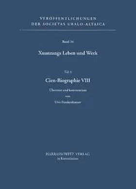 Mayer / Röhrborn |  Xuanzangs Leben und Werk / Cien-Biographie VIII | Buch |  Sack Fachmedien