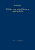 Borger |  Beiträge zum Inschriftenwerk Assurbanipals | Buch |  Sack Fachmedien