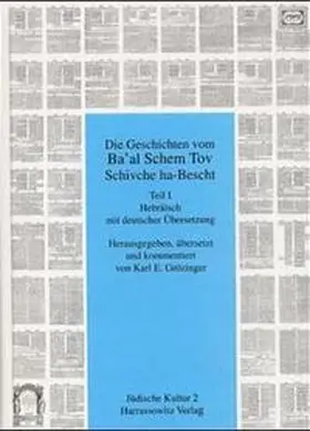 Grötzinger / Berger / Faber |  Die Geschichte vom Ba'al Schem Tov Schivche ha-Bescht | Buch |  Sack Fachmedien