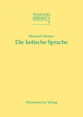 Werner |  Die ketische Sprache | Buch |  Sack Fachmedien
